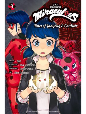 cover image of Miraculous: Tales of Ladybug & Cat Noir, Volume 3